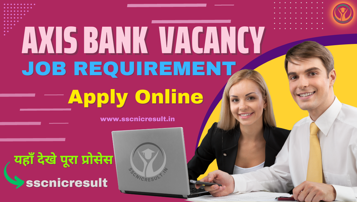 Axis Bank requirement apply online